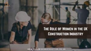 Role of Women in the Uk Construction Industry